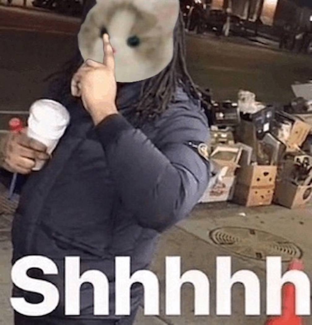 Shhhh
